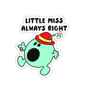 Little Miss Always Right Kiss-Cut Sticker